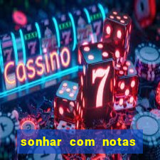 sonhar com notas de 50 reais jogo do bicho